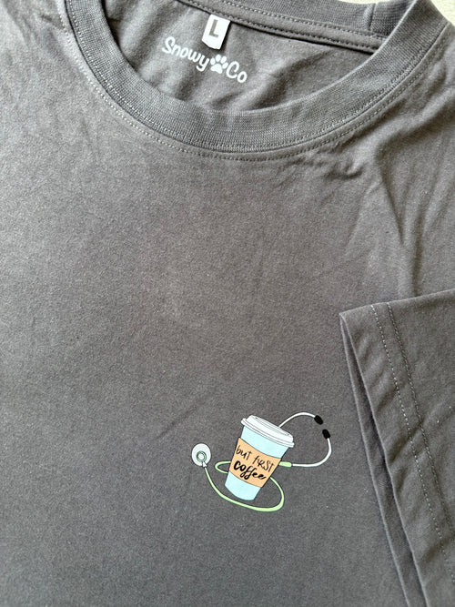 But Coffee First t-Shirt